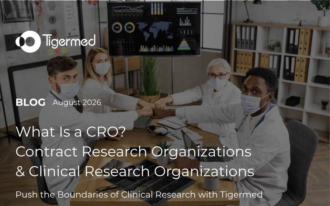 Tigermed Contract Research Organization (CRO) Insight Article Image for Clinical Trial Management, Medical Device CRO, IVD CRO Services, and Regulatory Affairs: What Is a CRO? Contract Research Organizations & Clinical Research Organizations 